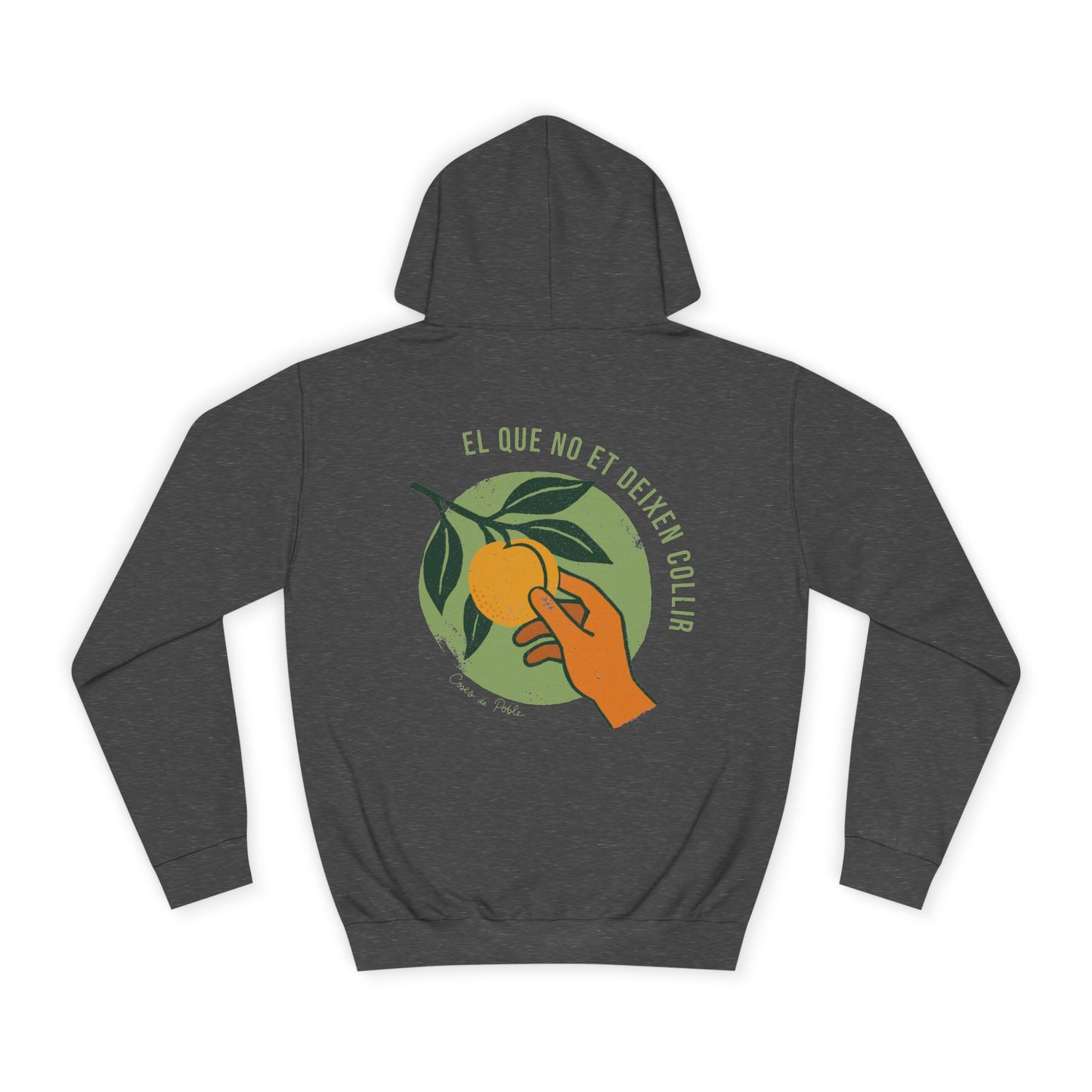 El que no et deixen Collir - Sudadera Unisex