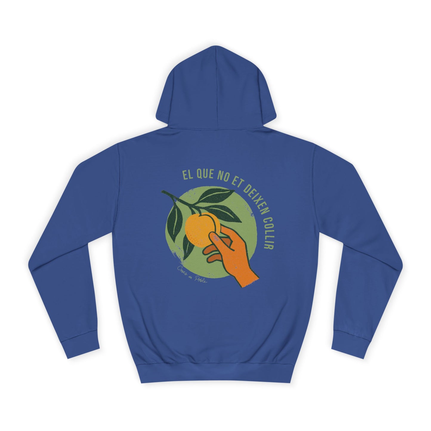 El que no et deixen Collir - Sudadera Unisex