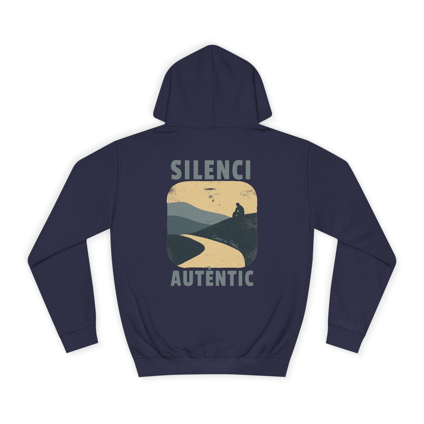 Silenci Autèntic - Sudadera Unisex
