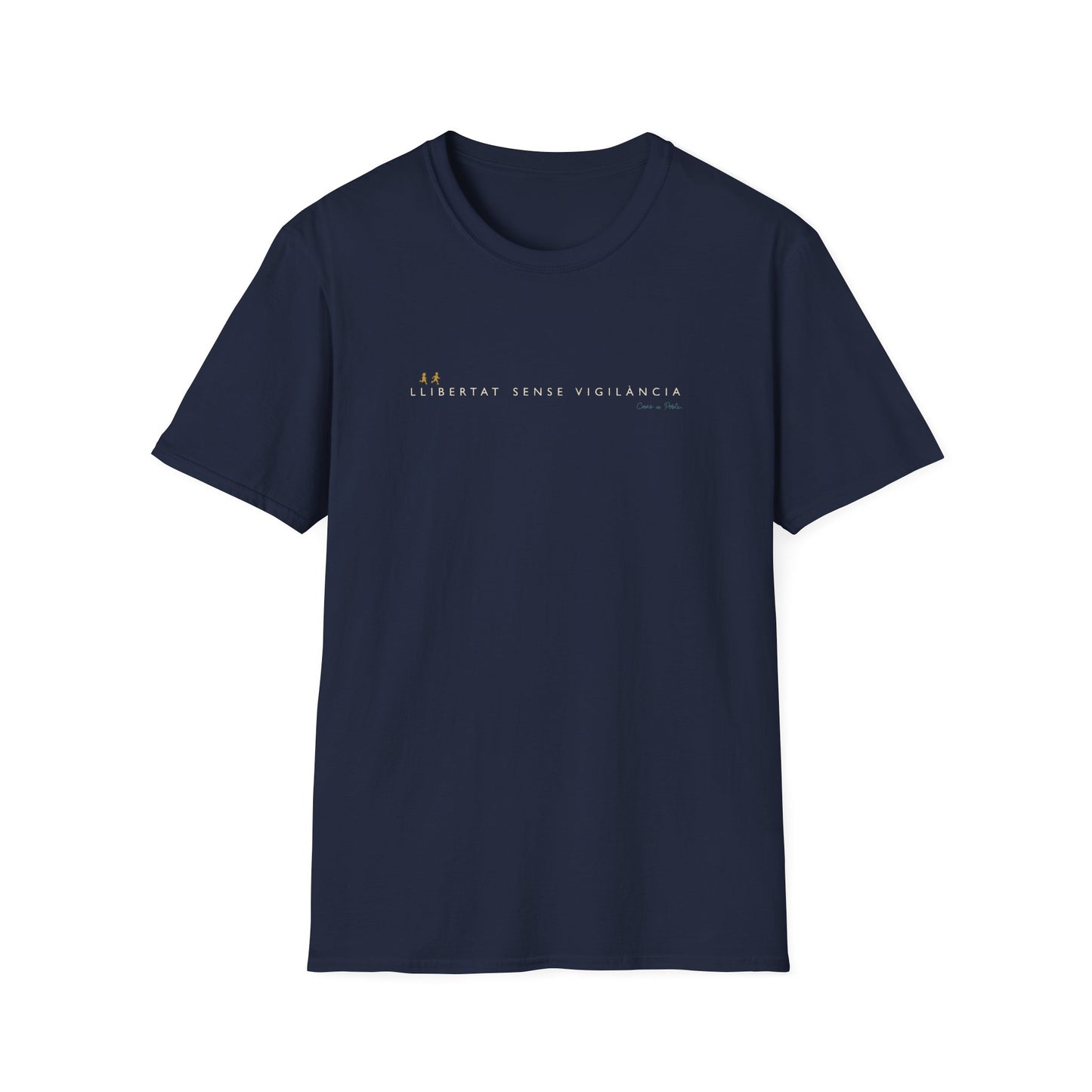 Samarreta Unisex - Llibertat Sense Vigilància - Senzill