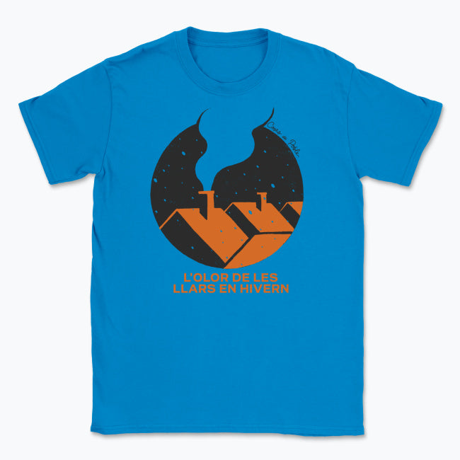 L'Olor de les Llars en Hivern - Samarreta Unisex