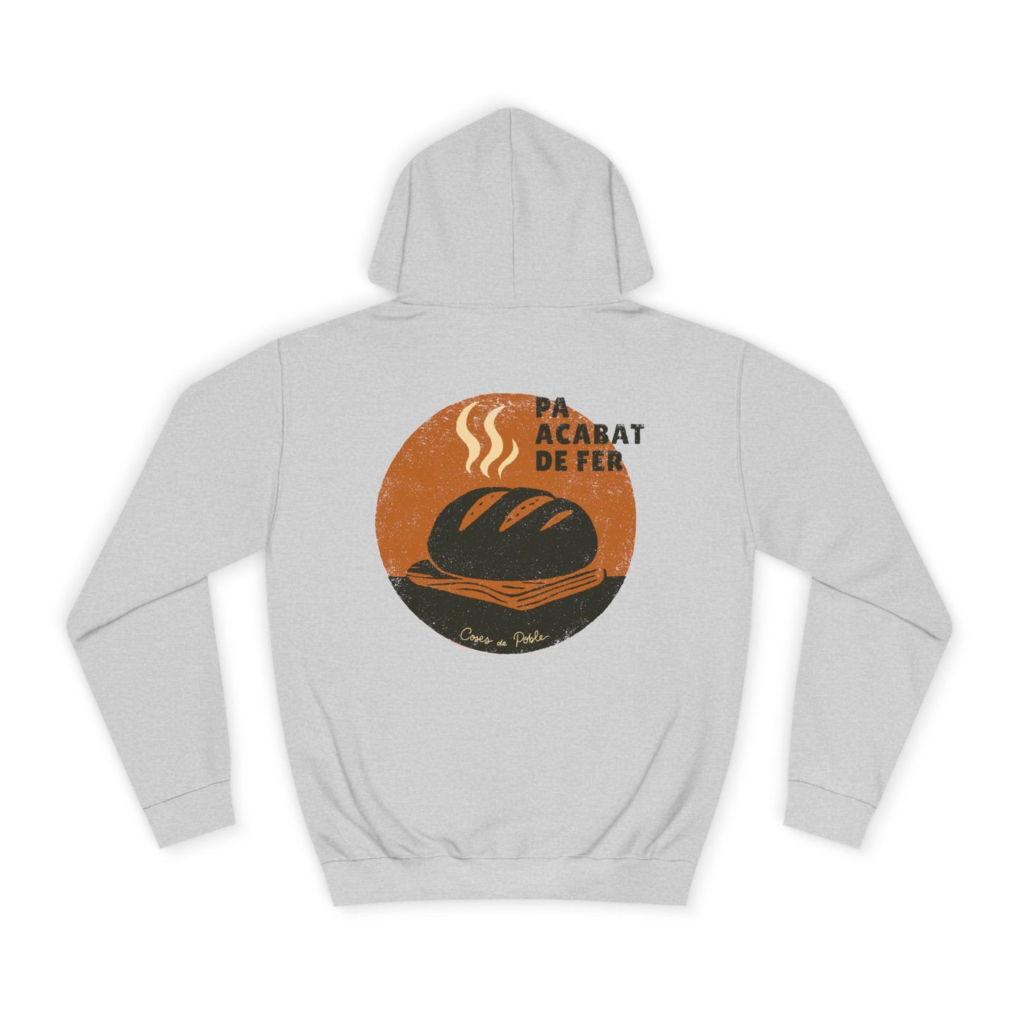 Pa Acabat de Fer - Sudadera Unisex