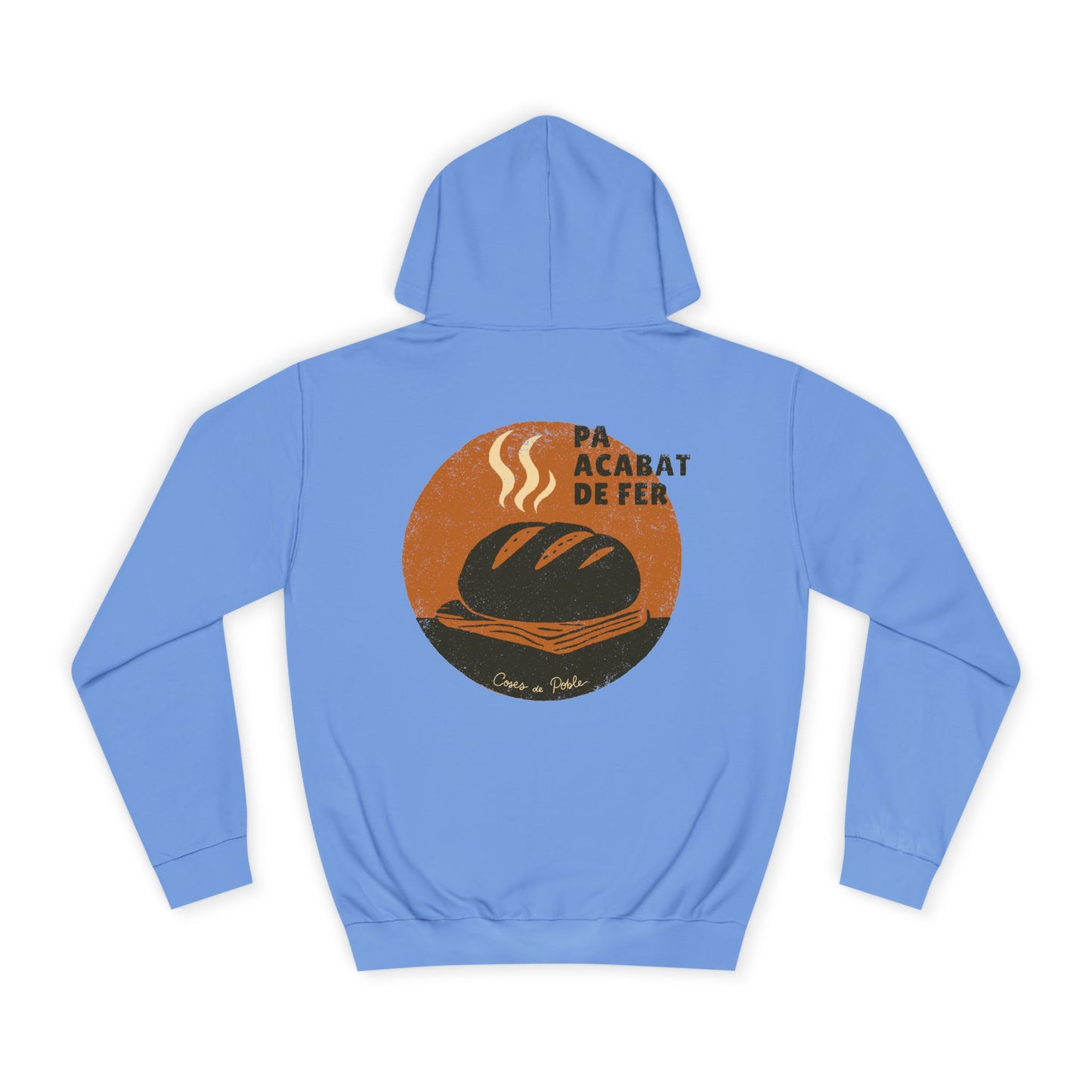 Pa Acabat de Fer - Sudadera Unisex
